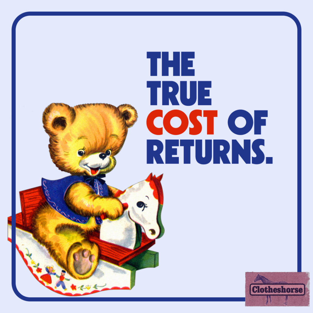 The true cost of returns.