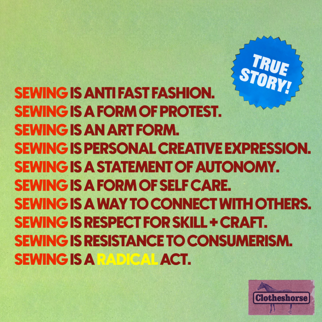 sewing is a radical act.