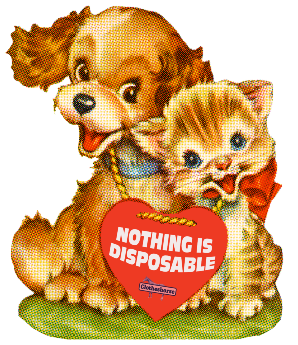 Nothing is disposable.