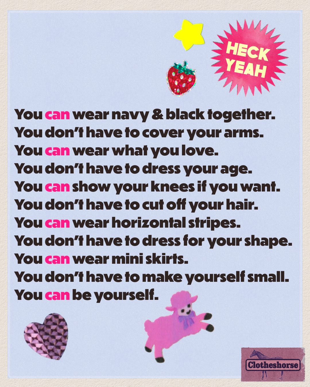 Wear what you want!