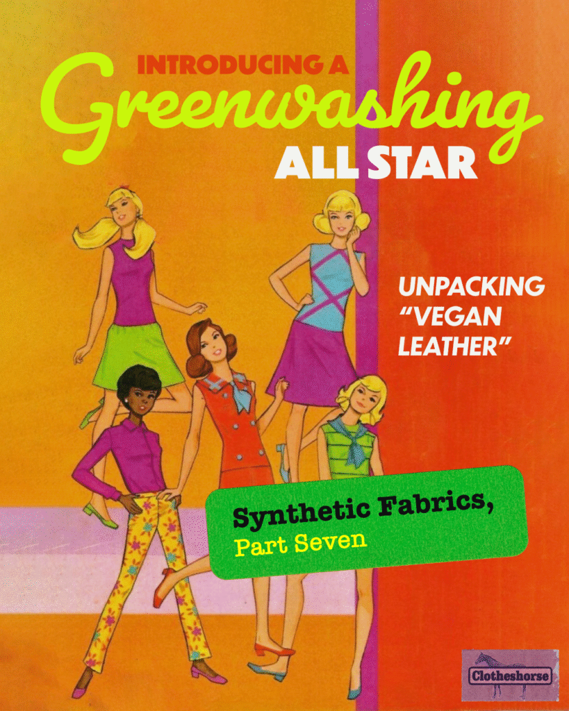 Unpacking vegan leather...