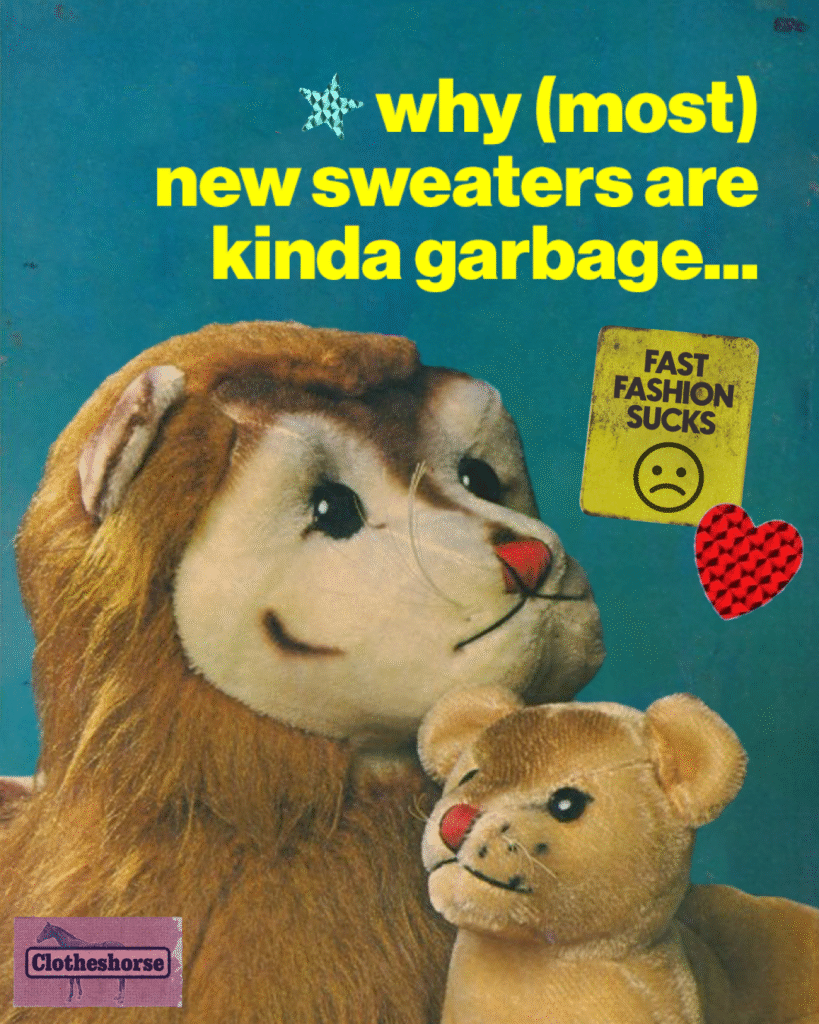 Why (most) new sweaters are kinda garbage (and very low quality).