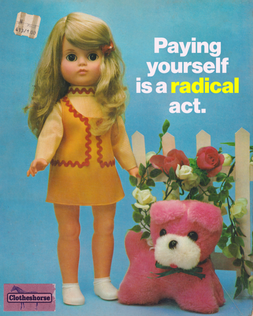 Paying yourself is a radical act.