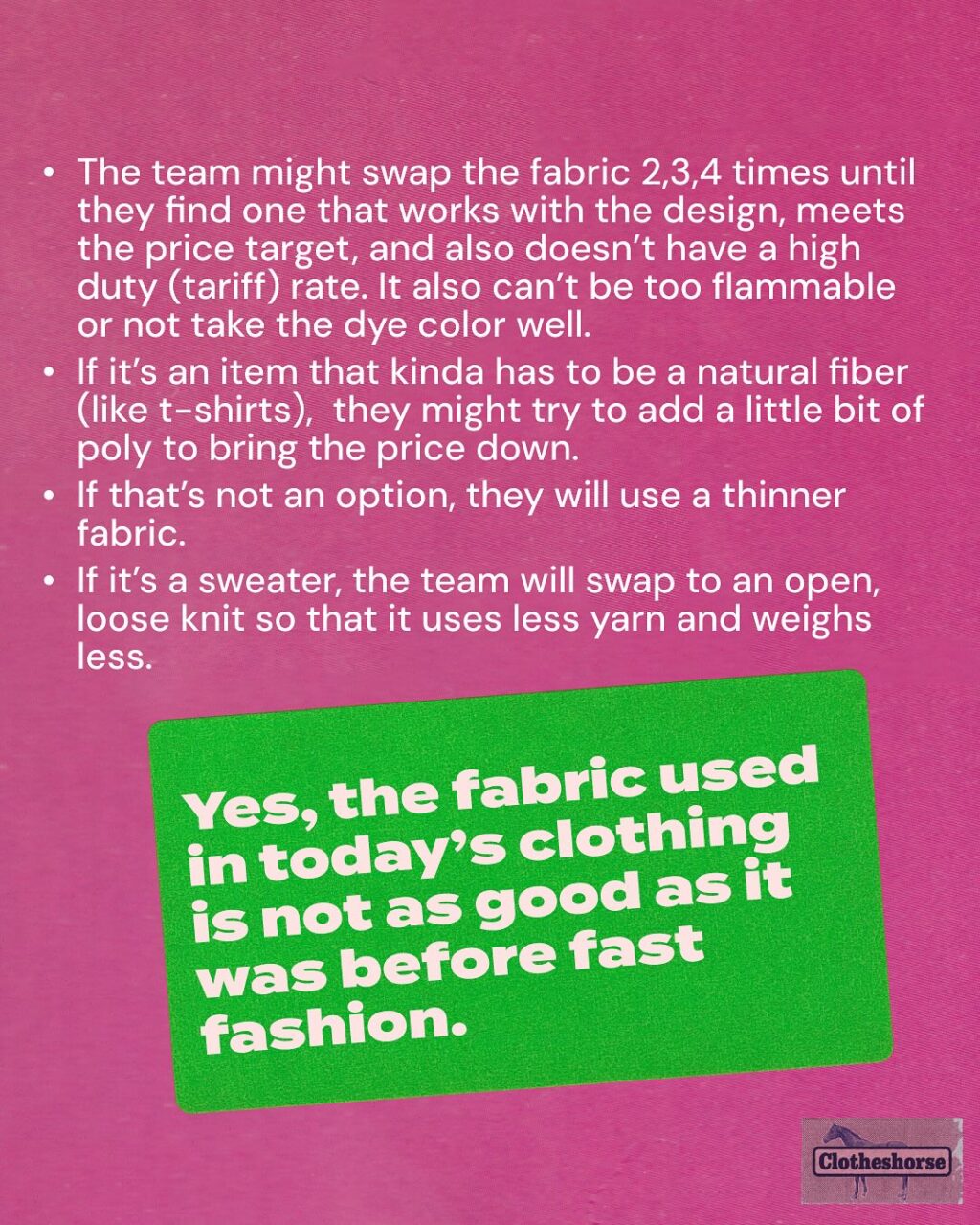 New clothes ARE kinda garbage these days, from low quality synthetic fabrics...to zippers that are a problem from the very first wear...to lack of detail and poor fit. And the low quality and short lifespan of this clothing is creating an environmental and ethical crisis for the planet and its people.

Just about every garment produced by fast fashion brands starts as a great design....that is “too expensive” to make in order to meet pricing and profitability targets. So the team chips away at it until the math starts to math. And often you’re left with something that only slightly resembles the original design.

Last year I released a three part series of the podcast about why new clothes are kinda garbage these days.

Among other things in that series, we discuss:

★ What is planned obsolescence and how does it impact cars, phones, electronics...and clothing?
★ The process of clothing creation, from design to sample to finished product.
★ The changes buyers make to hit the profitability targets set by company leadership.
★ How fabric is a big part of the formula (and why so many garments are synthetic now).
★ How overproduction is impacting product quality.
★ How the illusion of free shipping is widening economic inequality AND driving down the quality of the things we buy.
★ How the nonstop parade of DEALZ DEALZ DEALZ is also responsible for a sharp decrease in clothing quality
★ And how/why brands will continue to make terrible clothes as long as we are still buying them.

See? I told you it is a lot to break down! You can start the series with episode 187.

So now tell me: what is your least favorite thing about new clothes these days?

P.S.  I am now adding these intense text-heavy posts to my website under the section “Slow Fashion Resource Center.”